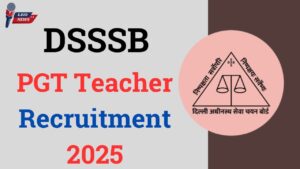 DSSSB PGT Teacher Recruitment 2025