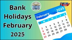 Bank Holidays February 2025