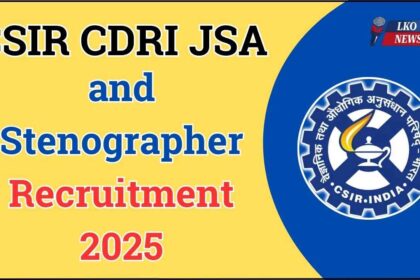 CSIR CDRI JSA and Stenographer Recruitment 2025