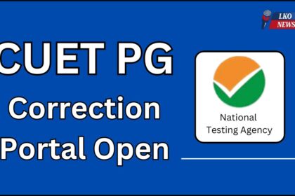 CUET PG Correction Portal Open