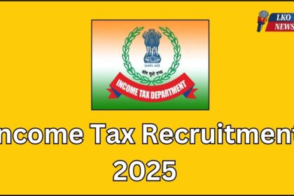 Income Tax Recruitment 2025