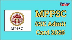 MPPSC SSE Admit Card 2025