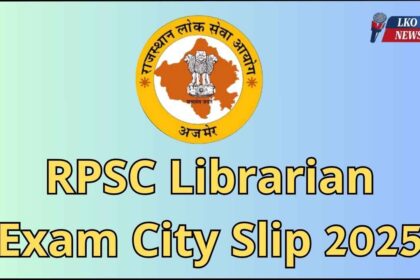 RPSC Librarian Exam City Slip 2025