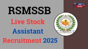 RSMSSB Live Stock Assistant Recruitment 2025