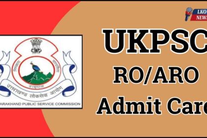 UKPSC RO-ARO Admit Card