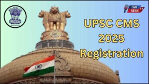 UPSC CMS 2025 Registration