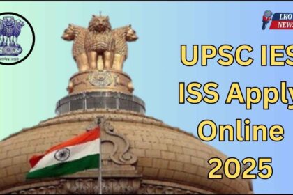 UPSC IES ISS Apply Online 2025