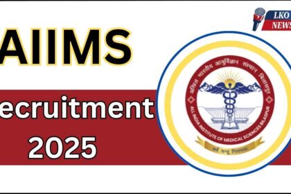 AIIMS Recruitment 2025
