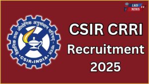 CSIR CRRI Recruitment 2025