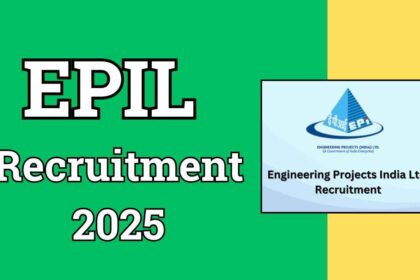 EPIL Recruitment 2025