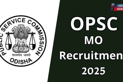 OPSC MO Recruitment 2025