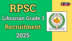RPSC Librarian Grade 3 Recruitment 2025