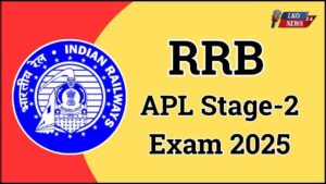 RRB APL Stage-2 Exam 2025