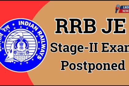 RRB JE Stage II Exam Postponed