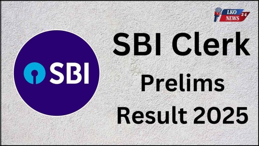 SBI Clerk Prelims Result 2025