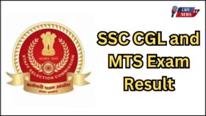 SSC CGL and MTS Exam Result