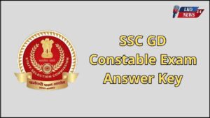 SSC GD Constable Exam Answer Key