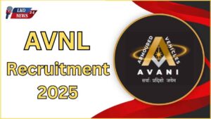 AVNL Recruitment 2025