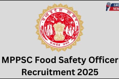 MPPSC Food Safety Officer Recruitment 2025
